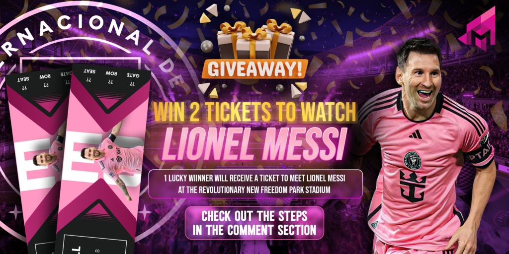 Win Free Tickets to See Lionel Messi at Freedom Park | SFL Media