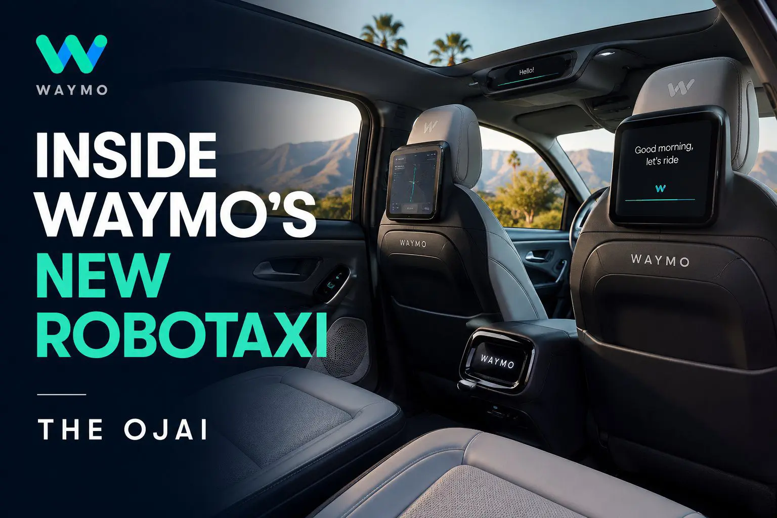 Waymo’s New Robotaxi