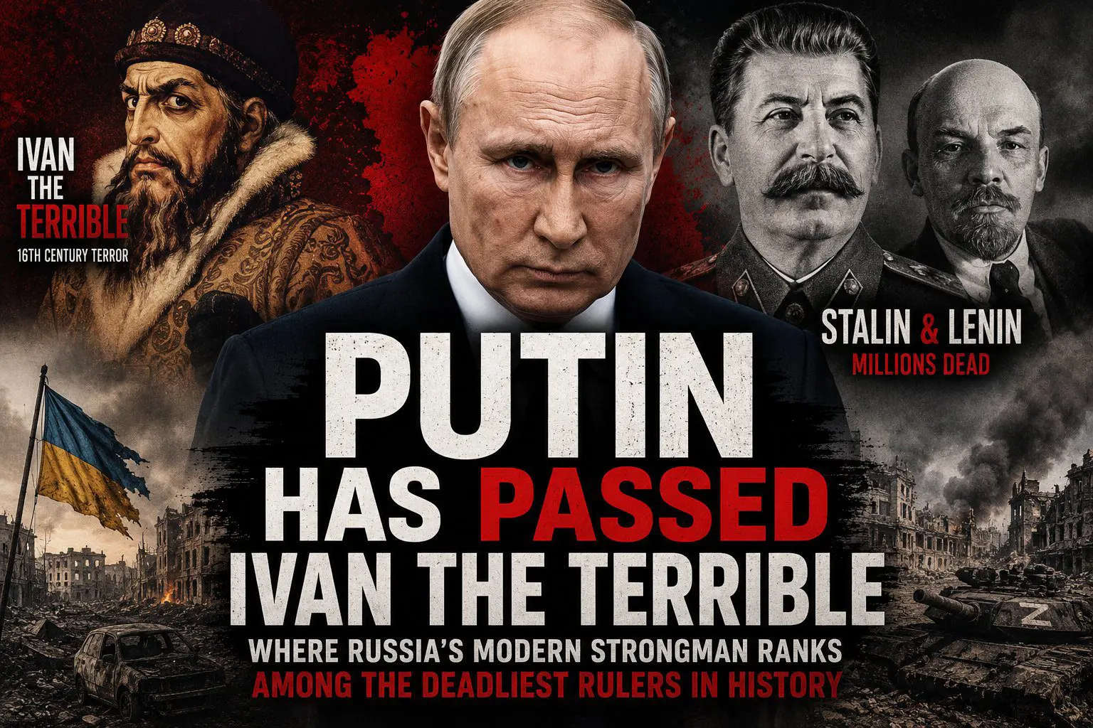 Putin passes Ivan the Terrible