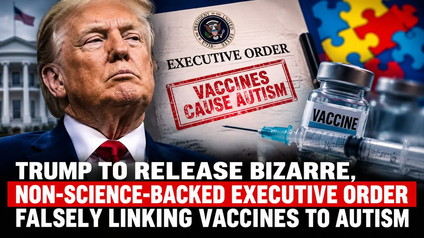 Trump Autism and Vaccine Executive Order