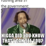 people talking about rushing area 51 the government nigga did 60250074