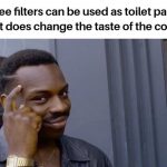 coffee filters TP
