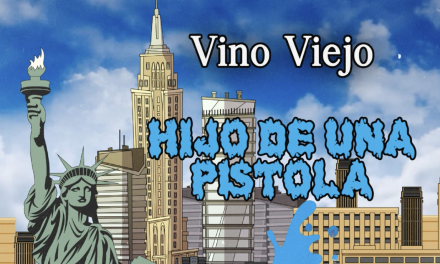 New Spanish Music: Hijo De Una Pistola by Vino Viejo