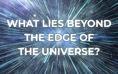 Get Wise: What is at The Edge of the Universe?