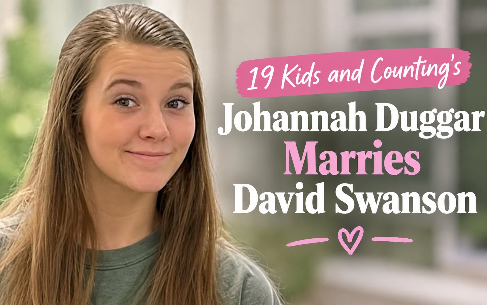 Johannah Duggar Marries David Swanson