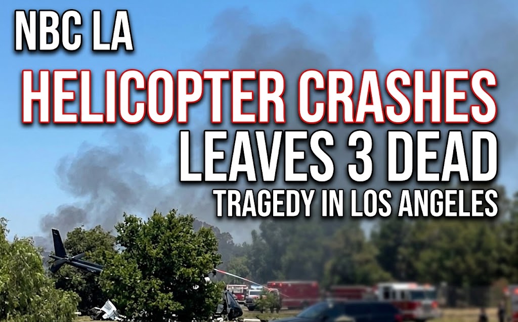 NBC Los Angeles Helicopter Crash