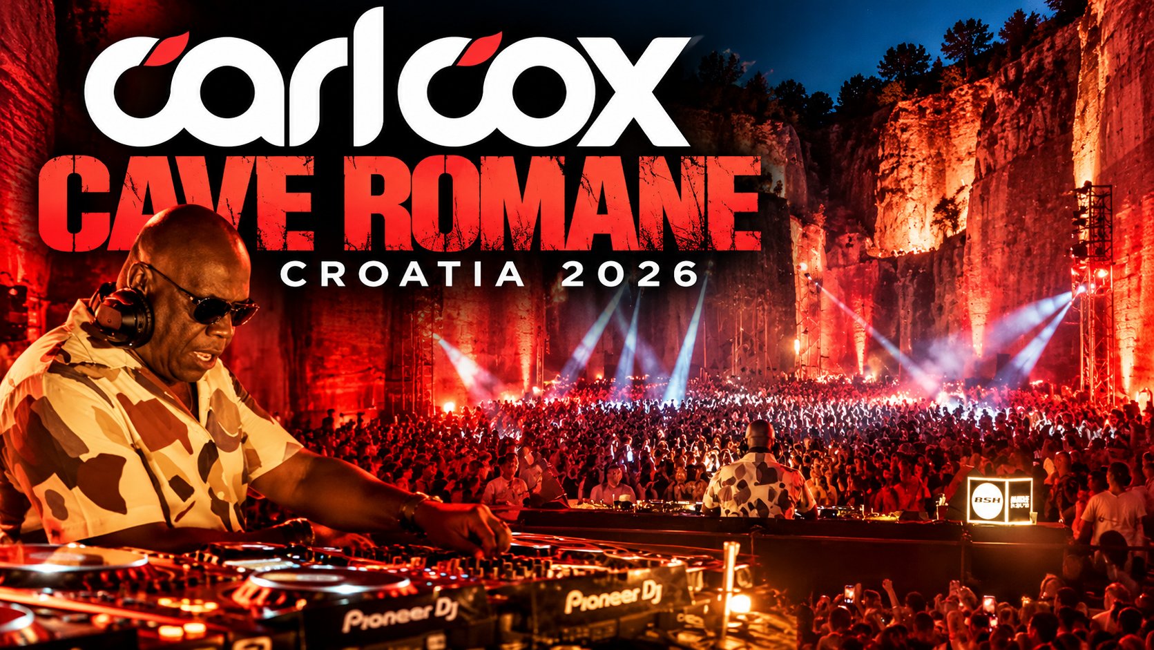 Carl Cox at Cave Romane 2026
