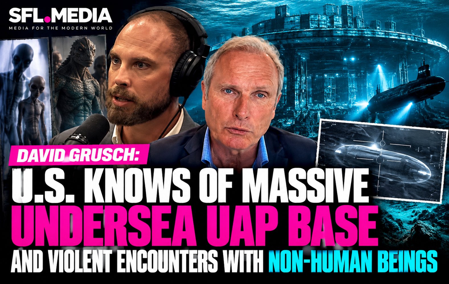 David Grusch Undersea UAP Base