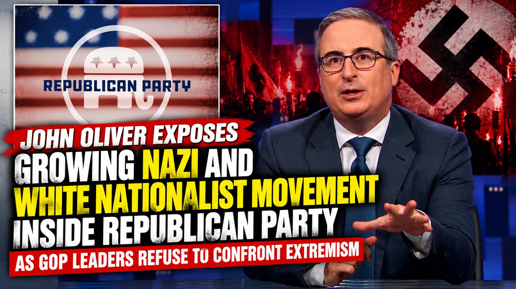 John Oliver Exposes Party Extremism