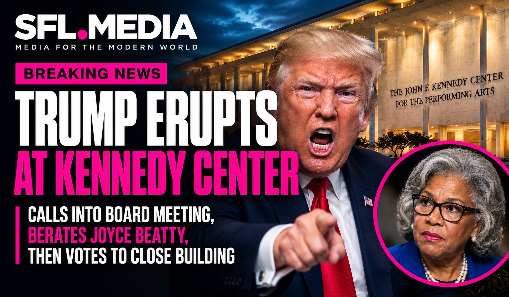 Trump Erupts at Kennedy Center