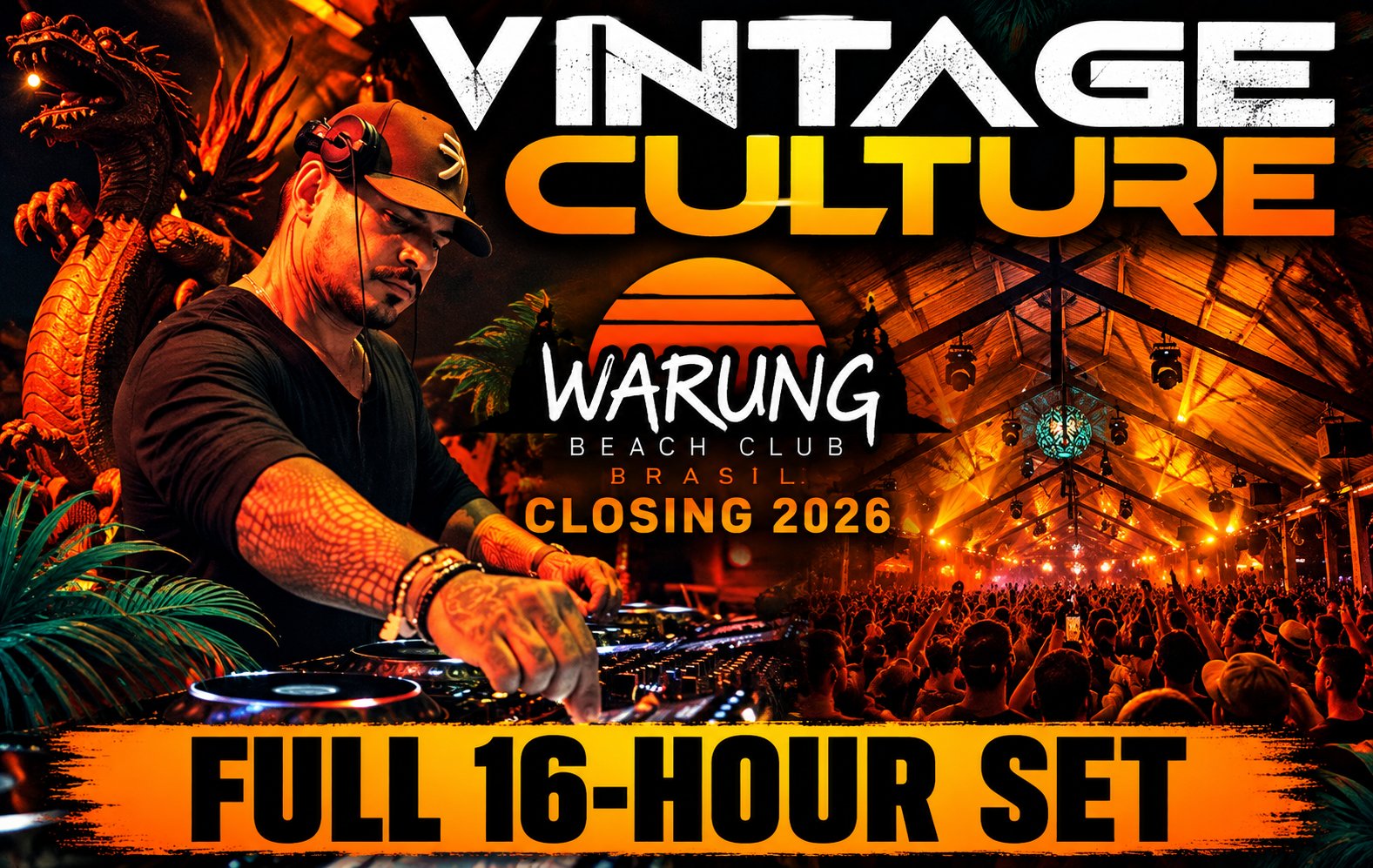 Vintage Culture at Warung 16 Hour Set